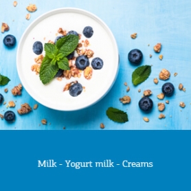Milk - Yogurt milk - Creams
